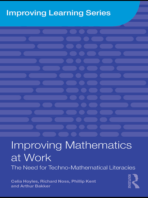 Title details for Improving Mathematics at Work by Celia Hoyles - Available